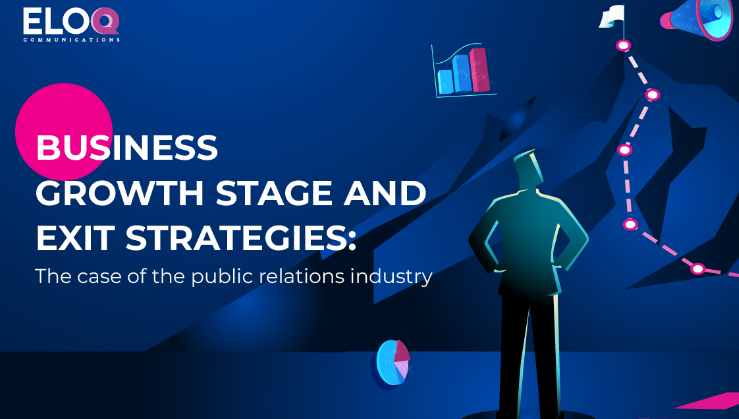 Business growth stage and exit strategies: The case of the public relations industry